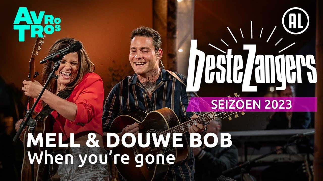 Douwe Bob — When You're Gone (met Mell)