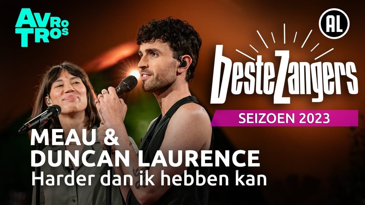 Duncan Laurence — Harder dan ik hebben kan (met MEAU)