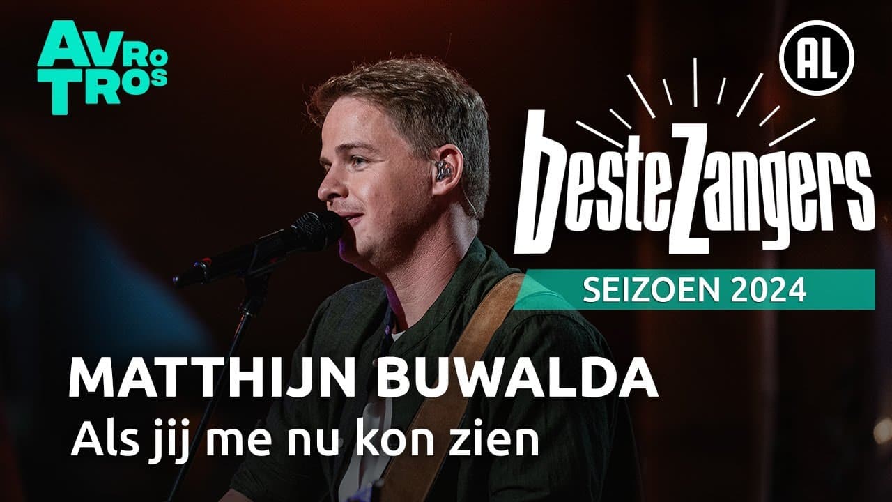 Matthijn Buwalda — Als Jij Me Nu Kon Zien